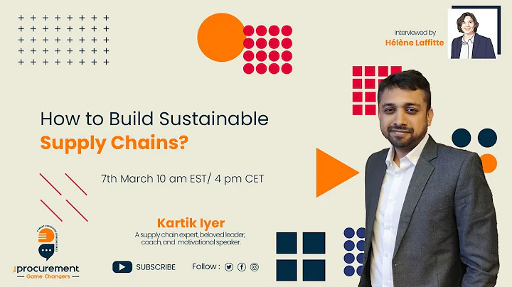 How to Build Sustainable Supply Chains