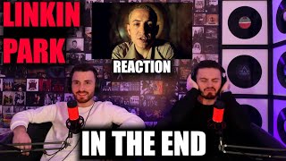 LINKIN PARK - IN THE END | REMARKABLE TUNE!!! | FIRST TIME REACTION