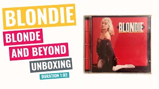 Blondie – Blonde And Beyond - Unboxing