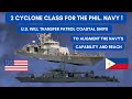 U.S. willl transfer 2 Cyclone class patrol ships to the Philippine Navy