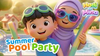 Muslim Kids Summer Pool Party | Hadi & Mina #muslim