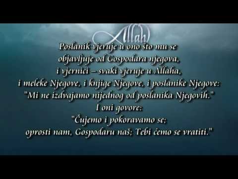 El Bekare 285-286 ۞ (Bosanski prijevod značenja) - Tawfeeq As-Sayegh