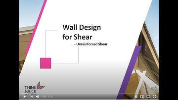 Think Brick Tech Channel: Wall Design for Shear - Unreinforced Shear