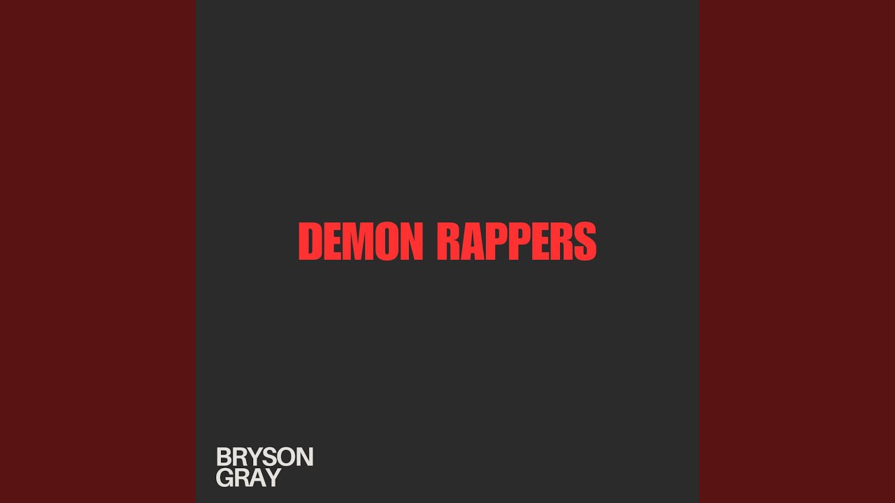 DEMON RAPPERS - YouTube