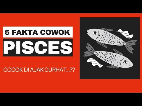Video: Apa Yang Harus Diberikan Kepada Lelaki Pisces