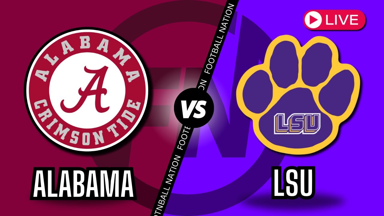 Alabama VS LSU - Live Stream 📺 - YouTube