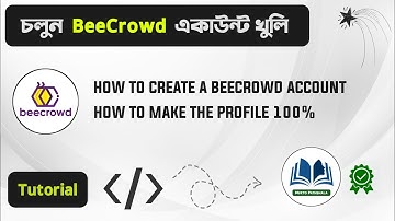 How to create a BeeCrowd  account and make the Profile 100% in Bangla | Guideline | URI Judge