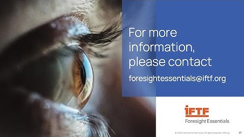 LEARN with IFTF Foresight Essentials [July 2025]