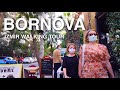 [4K] Izmir BORNOVA Walking Tour | 🇹🇷 Turkey Travel 2021