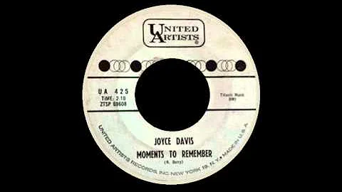 Joyce Davis - Moments to remember