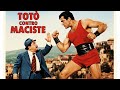 Toto Vs Maciste Commedia Avventura Film Completo In Italiano Con Totò Toto Vs Maciste Commedia Avventura Film Completo In Italiano Con Totò