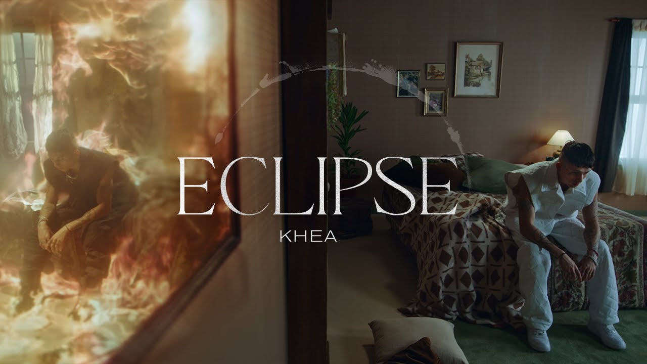 KHEA - ECLIPSE (Official Video)