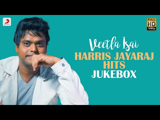 Veetla Isai - Harris Jayaraj Hits Jukebox | Latest Tamil Video Songs | 2020 Tamil Songs class=