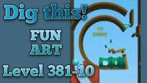 Dig this! Fan art level 381-10 Gameplay walkthrough Solution