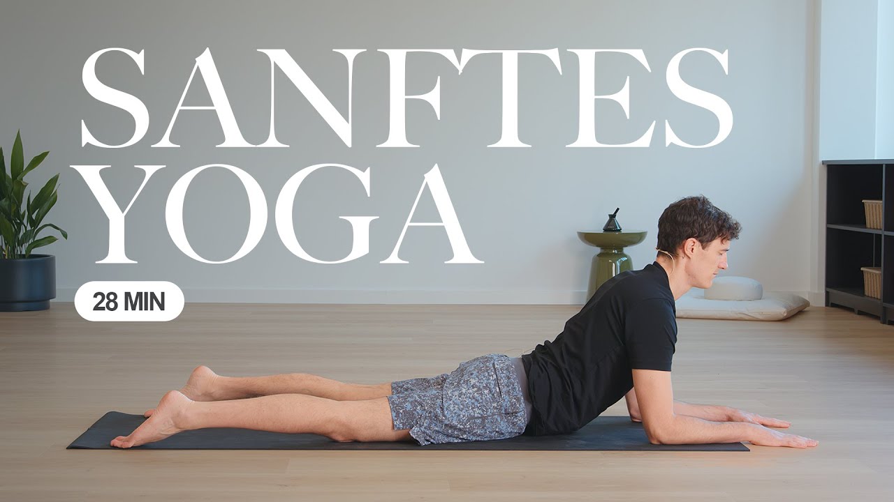 Sanfter Yoga Flow für mehr innere Ruhe | Entspannung & Beweglichkeit in 28 Minuten