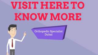 Orthopedic Specialist Dubai