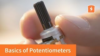 Potentiometer Basics - How they Work | Basic Electronics