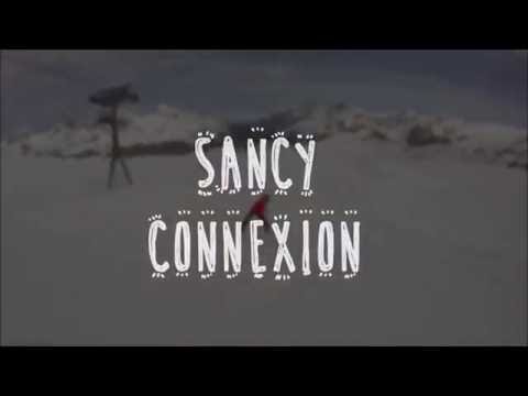 Sancy Connexion S01E00 -Trailer