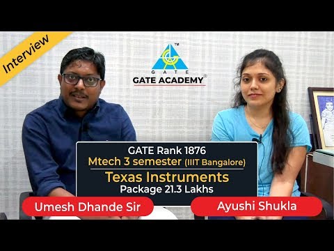 Interview Ayushi Shukla | GATE Rank 1876 | MTech 3 Semester (IIIT Bangalore) | Texas Instruments