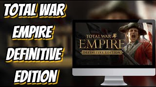 🧿HOW TO GET Total War EMPIRE – Definitive Edition💻 FOR PC/LAPTOP ✅ No charge