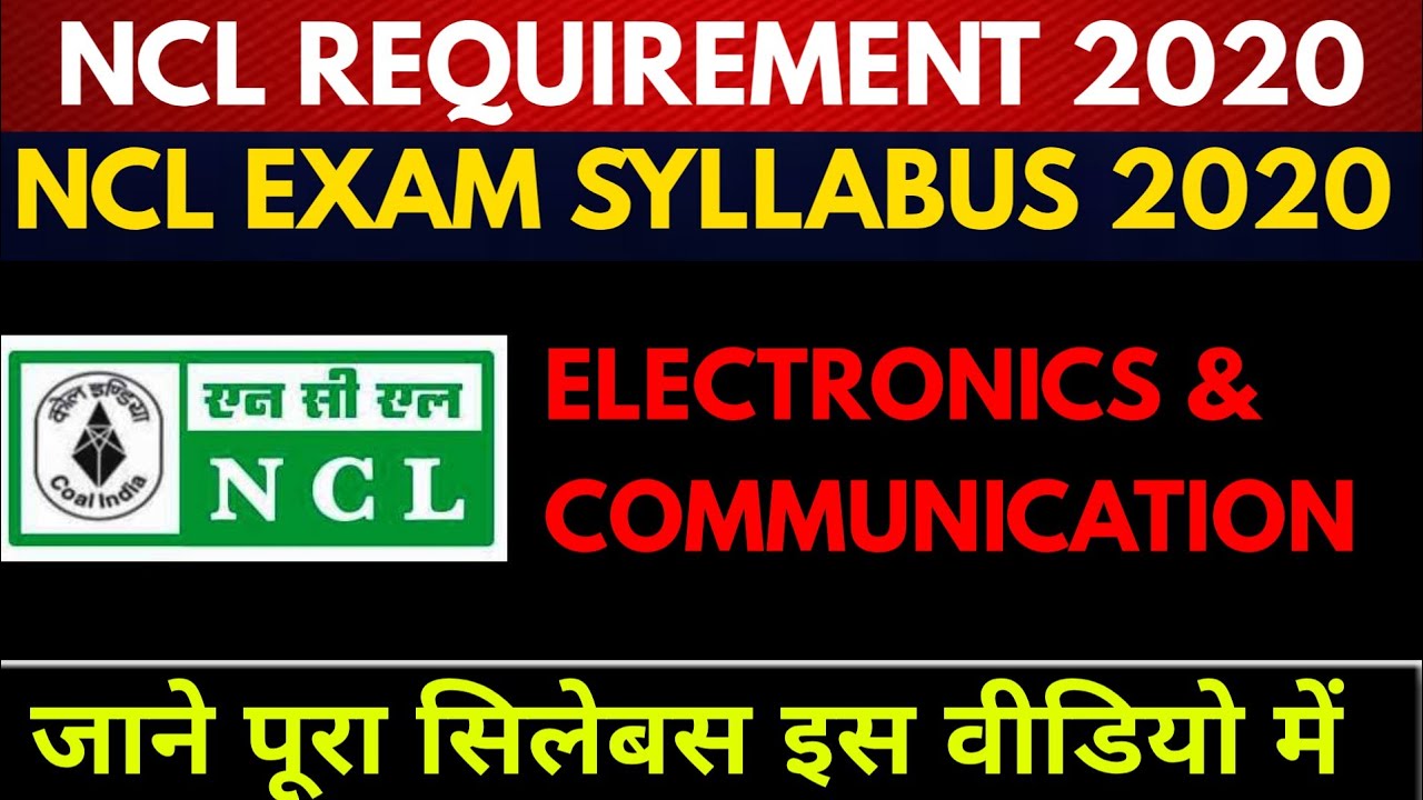 NCL EXAM SYLLABUS 2020: NCL technician syllabus 2020 | NCL exam date 2020- NCL requirement 2020- NCL