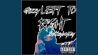 Left to Right (feat. Berkleyboytay)