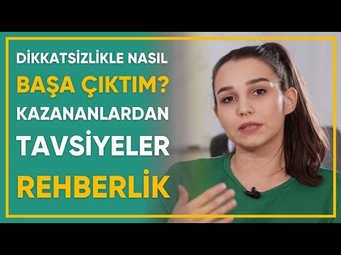 Video: Dikkatsizlikle Nasıl Baş Edilir