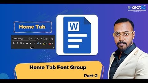 Microsoft Word Home Tab: Font Group Explained | Complete Tutorial