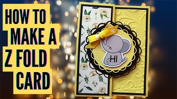 How to Make a Z Fold Card | Cute Fun Fold Card