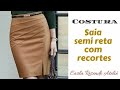 DIY: Costurando saia semi reta com recortes #costura #saia #diy #passoapasso