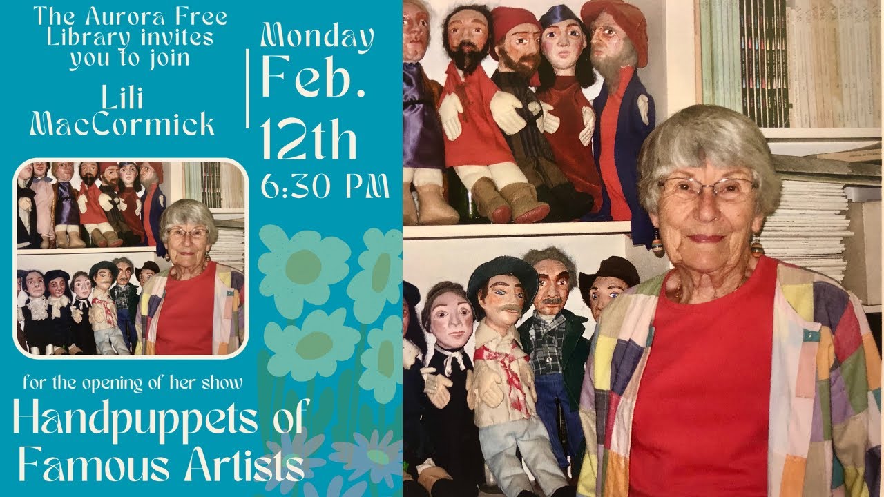 Aurora Free Library - "Handpuppets of Famous Artists" (with Lili MacCormick)