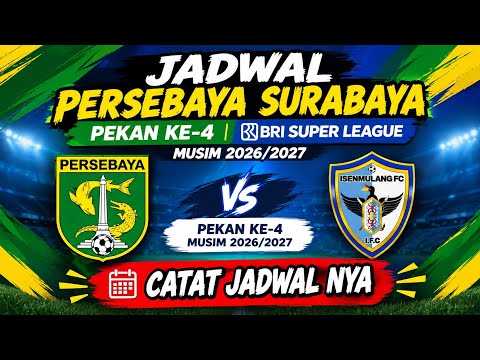 hajar77 x baju4d - JADWAL PERSEBAYA VS ISEN MULANG FC PEKAN KE 4 MUSIM 2026/2027 - CATAT JADWAL NYA
