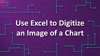 How to Recapture Excel Data from an Image of a Chart or Plot