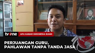 Perjuangan Pahlawan Tanpa Tanda Jasa | AKIS tvOne