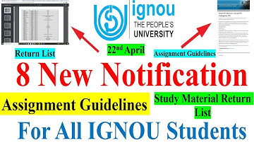 8 New Notification Released For IGNOU Students,Assignment Guidelines, Study Material Return List Etc