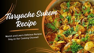 Tisryache Sukem Clams Sukka