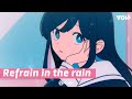 Refrain in the rain (feat. うぐ)