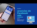 🎯 Lección cuatro - Parte 1: Tipo de anuncios y método de pago en Facebook Ads