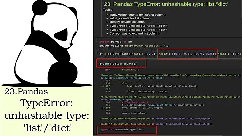 23. Pandas TypeError: unhashable type: 'list'/'dict'