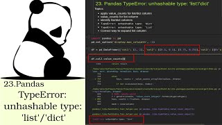 23. Pandas TypeError: unhashable type: 'list'/'dict' - YouTube 23. Pandas Typeerror: Unhashable Type: 'List'/'Dict' - Youtube