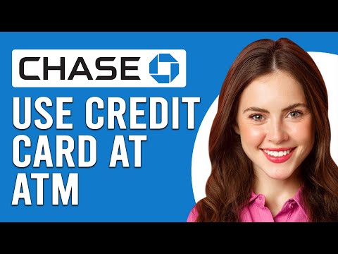 What Is Atm Credit From Chase