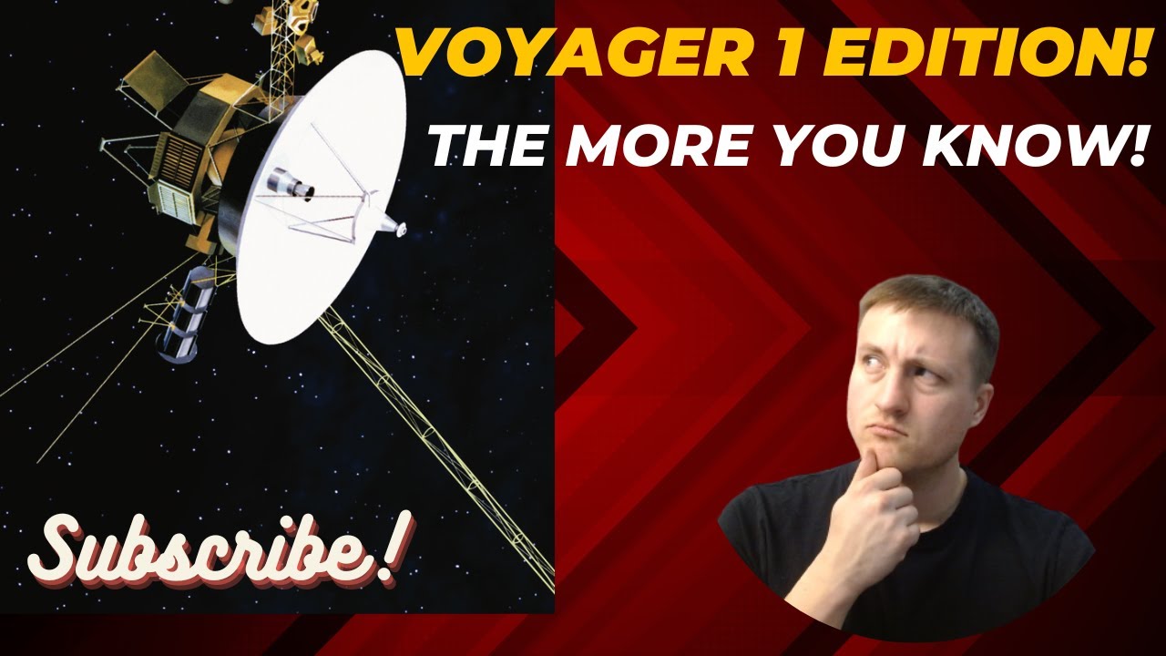 The More You Know: Voyager Scary Message from Interstellar Space!