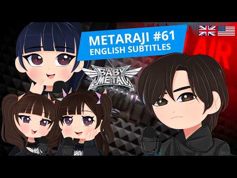 BABYMETAL METARAJI #61