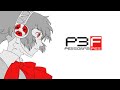 [Persona 3 FES] 01 - P3 FES Mp3 Song