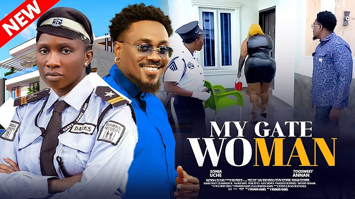 (Bientôt en français)MY GATE WOMAN - SONIA UCHE, TOOSWEET ANAN