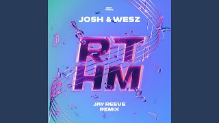 RTHM (Jay Reeve Remix)