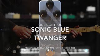 One Control Sonic Blue Twanger with Sean Gibson of The Noise