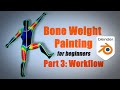 [Blender] Character Weight Paint: #3 Weight Paint Workflow (beginner tutorial)