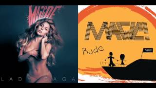Lady Gaga vs. MAGIC! - Rude MANiCURE