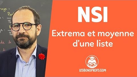 Extrema and average of a list - NSI - Première - Les Bons Profs